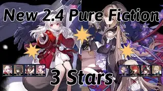 Pure Fiction 2.4 | 3 Star Full Clear // Honkai Star Rail
