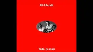 Ali Ibn Rachid - Teda, ty si ale