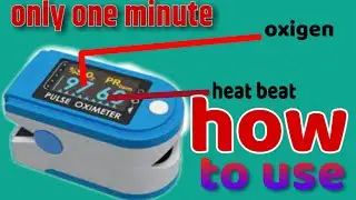 pulse oximeter kaise chalaye. oximeter corona me kaise kam karta hai