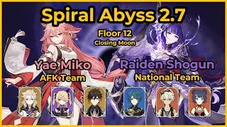 C0 Yae Miko, Albedo (AFK) x C0 Raiden, Xingqiu (National) | Spiral Abyss 2.7