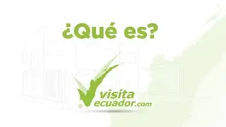 Qué es Visita Ecuador.com