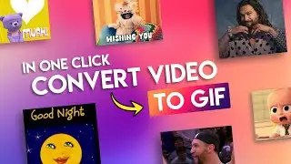 How to Turn A Video Into A GIF (Support Any Video Format)