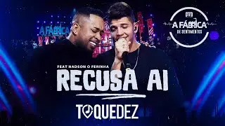 Toque Dez feat . 