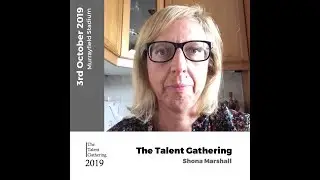 Insights from The Talent Gathering 2018