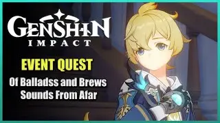 Weinlesefest | Of Balladss and Brews: Act 1 - Sounds From Afar | Genshin Impact