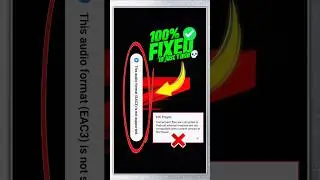 EAC3 Not Supported MX Player | MX Player EAC3 Audio Not Supported 100% Fix Solution 