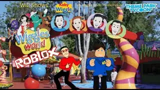 Will Shows KobyWiggle His Wiggles World Theme Park on Roblox on Theme Park Tycoon 2