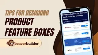Beaver Builder Tutorial: Product Feature Blocks for your Review Site