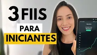 3 FUNDOS IMOBILIÁRIOS PARA INICIANTES