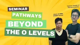 Pathways Beyond The O levels: JC or Poly? [Seminar] #singapore