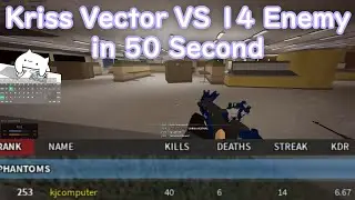 Fast paced Kriss Vector vs 14 enemy
