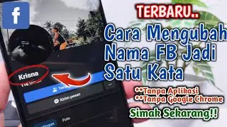 TERBARU!! Cara Mengubah Nama Facebook Menjadi Satu Kata Tanpa Aplikasi