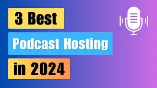 3 Best Podcast Hosting in 2024 | 90 Days Free | Free Plan