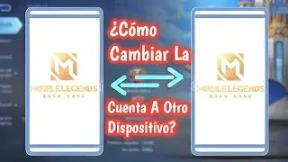 ¿Cómo Cambiar La Cuenta De Mobile Legends A Otro Dispositivo?🤔🤨|Mobile Legends: Bang Bang|MLBB🇪🇨