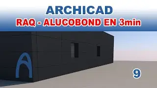 Archicad   Alucobond en 3min   RAQ9   apprendre archicad facilement Formation
