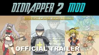 TRAILER | Didnapper 2 Mod Bandit Camp Expansion