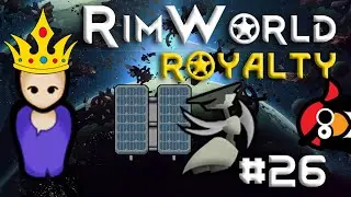 [26] Mechs Cause Power Problems | RimWorld ROYALTY | RimWorld 1.1 |  Let's Play RimWorld 1.1 Royalty