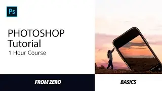 Photoshop Tutorial for Beginners - Learn Photoshop in 1 HOUR!