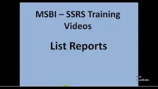 MSBI - SSRS - List Reports