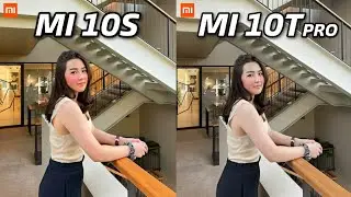 Xiaomi Mi 10S vs Xiaomi Mi 10T Pro Camera Comparsion