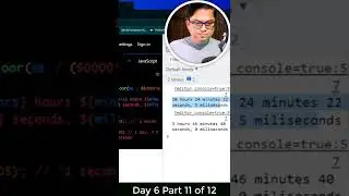 Day 6 Part 11 JavaScript function to receive miliseconds and convert it to days minutes