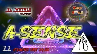 59_SlowStyle Reunion - A-SENSE (11.06.2020)