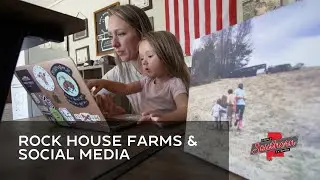 Show 1024A Rock House Farms and Social Media