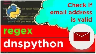 Python Code To Check EMAIL Address Is Valid | regex & dnspython | how to check MX record