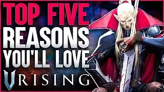 TOP 5 Reasons You Will LOVE V Rising