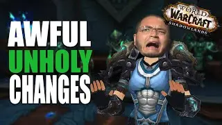 THE WORST UNHOLY CHANGES SO FAR!? Death Knight Shadowlands Beta Class Changes