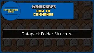 How To Commands [Ep.37] | Datapack Folder Structure