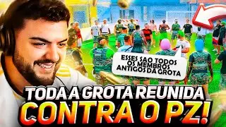 CHAMEI TODOS QUE JÁ FORAM DA GROTA contra o PZ!
