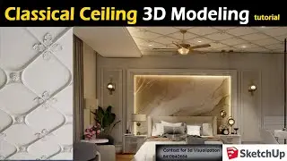 Classical Ceiling 3d Modeling SketchUp | Classic Interior 3D Modeling