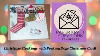Christmas Card featuring Christmas Stockings and  Peeking Dogs