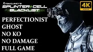 Splinter Cell Blacklist - Perfectionist Ghost Gameplay Walkthrough 4K FULL GAME