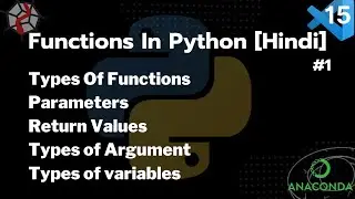 Functions in Python| Types of Argument | Types of Variable [Hindi]