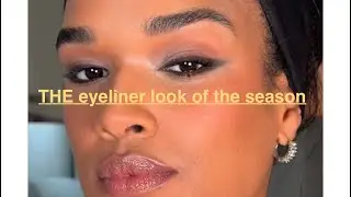 THE eyeliner look for the season #1