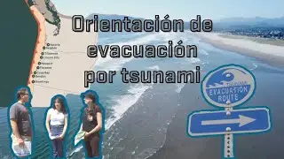 Orientación de Evacuación por Tsunami