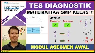 TES DIAGNOSTIK MATEMATIKA SMP KELAS 7 - MODUL ASESMEN AWAL SMP KELAS 7 - KURIKULUM MERDEKA (V.2)