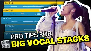 How to Mix Big VOCAL STACKS