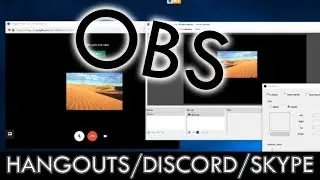 Use OBS in Hangouts / Skype / Discord! OBS-Virtualcam [Tutorial]