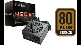 Unboxing Fuente de Alimentacion EVGA 450 BT Certificacion 80 Plus Bronze Proyecto Asmodeo