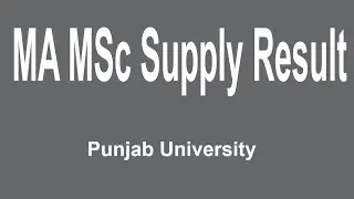 MA Supplementary Exams Result 2022 Punjab University / PU supply Result MA Part 1 & part 2 2022