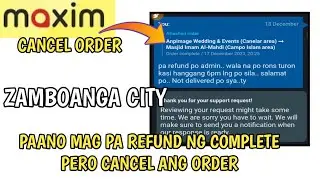Paano ang Tamang Pag Cancel Ng Order sa Maxim Humingi ng Refund sa Iyong  Load Sa Taxsee Driver App