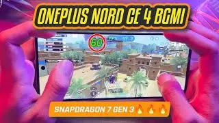 OnePlus Nord CE4 BGMI Test | Snapdragon 7 Gen 3🔥