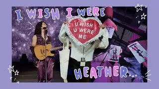 Heather (a heder cover) | + FIRST EVER CONAN GRAY CONCERT (Conan saw my sign!!!)