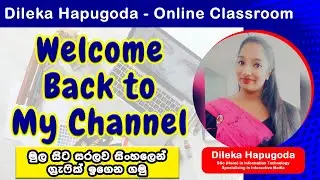 Welcome Back to my You Tube Channel