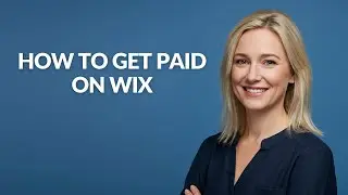 HOW TO GET PAID ON WIX - Julia'sTutorials