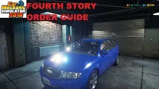 Car Mechanic Simulator 2018 Story Order 4 (Guide)