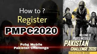 How to register in PMPC2020 🤔🤔|| PUBG MOBILE PAKISTAN CHALLENGE || The Biggest Official Tournament